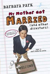 Cover image for My Mother Got Married and Other Disasters