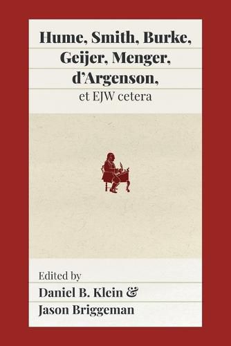Cover image for Hume, Smith, Burke, Geijer, Menger, d'Argenson, et EJW cetera