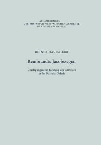 Cover image for Rembrandts Jacobssegen: UEberlegungen Zur Deutung Des Gemaldes in Der Kasseler Galerie