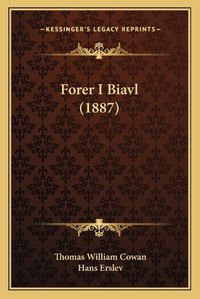 Cover image for Forer I Biavl (1887)