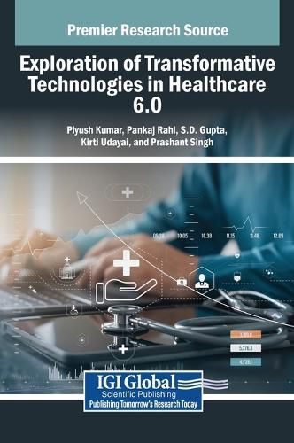 Cover image for Exploration of Transformative Technologies in Healthcare 6.0