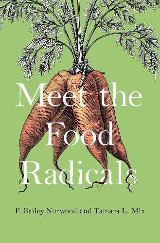 Cover image for Meet the Food Radicals