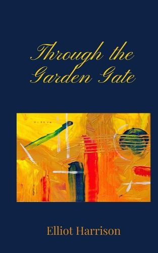 Cover image for Through the Garden Gate