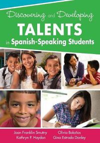 Cover image for Discovering and Developing Talents in Spanish-Speaking Students