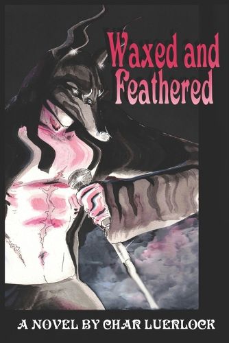 Cover image for Waxed and Feathered