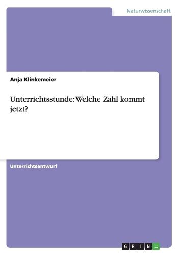 Cover image for Unterrichtsstunde: Welche Zahl kommt jetzt?