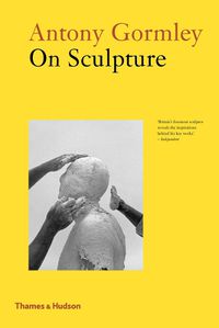 Cover image for Antony Gormley on Sculpture