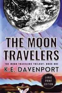 Cover image for The Moon Travelers