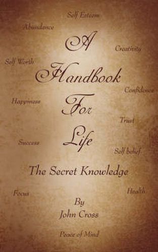 A Handbook for Life: The Secret Knowledge