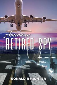 Cover image for American Retired Spy