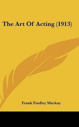 Cover image for The Art of Acting (1913)
