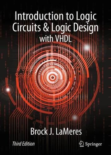 Cover image for Introduction to Logic Circuits & Logic Design with VHDL