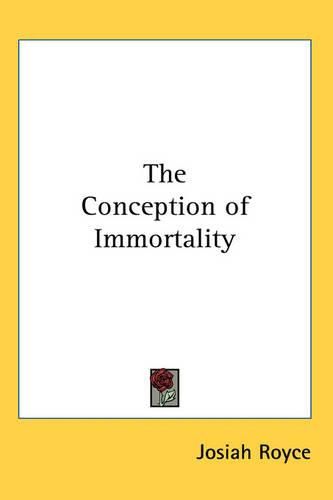 The Conception of Immortality