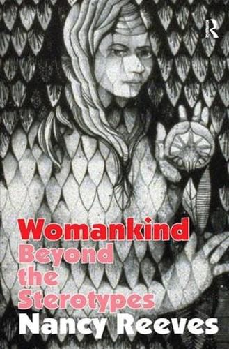 Cover image for Womankind: Beyond the Stereotypes