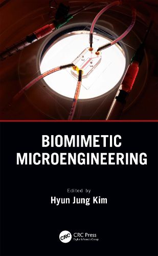 Biomimetic Microengineering