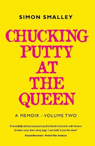 Cover image for Chucking Putty At The Queen