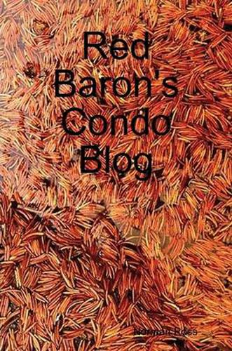 Cover image for Red Baron's Condo Blog