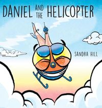 Cover image for Daniel and the Helicopter