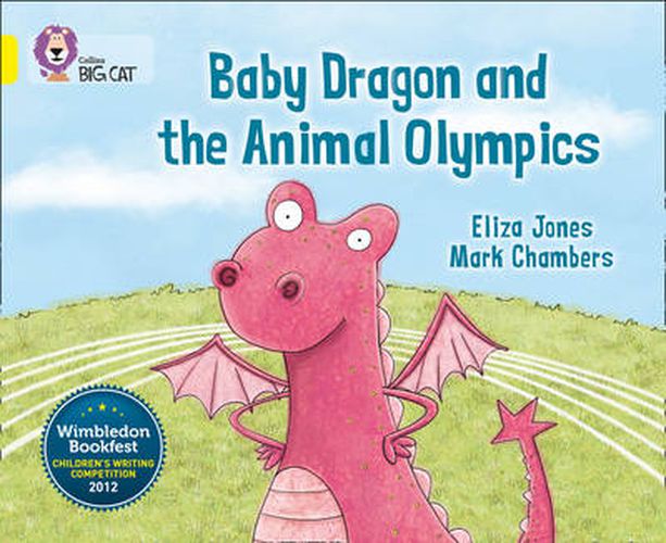 Cover image for Baby Dragon and the Animal Olympics: Band 03/Yellow