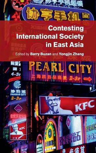 Cover image for Contesting International Society in East Asia