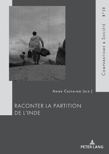 Cover image for Raconter La Partition de l'Inde