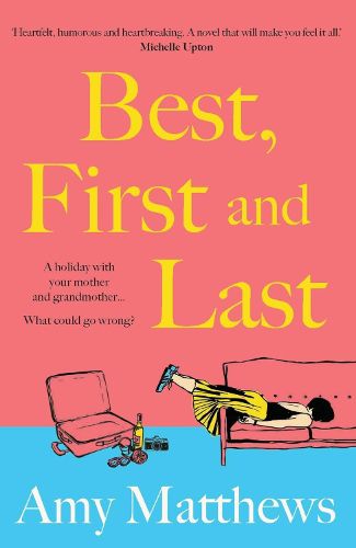 Cover image for Best, First and Last
