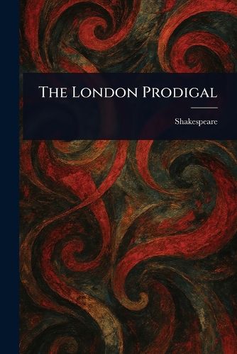Cover image for The London Prodigal