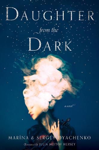 Daughter from the Dark: A Novel