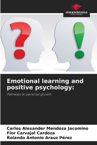 Emotional learning and positive psychology