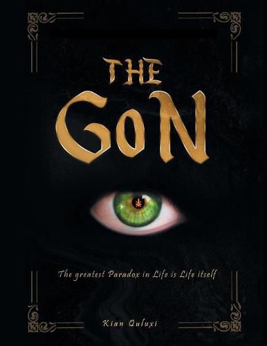 Cover image for The Gon: The Greatest Paradox in Life Is Life Itself