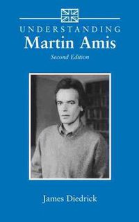 Cover image for Understanding Martin Amis