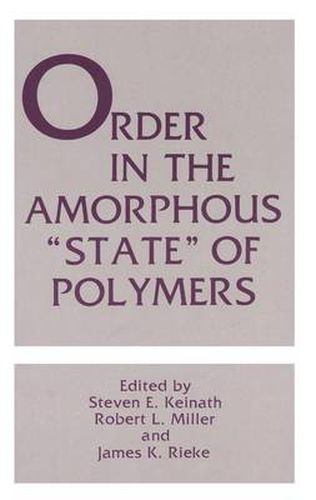 Order in the Amorphous  State  of Polymers