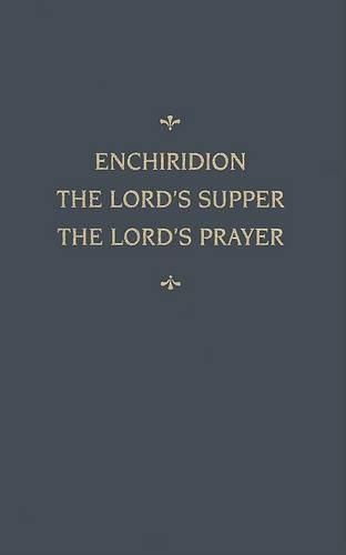 Cover image for Chemnitz's Works, Volume 5 (Enchiridion/Lord's Supper/Lord's Prayer)