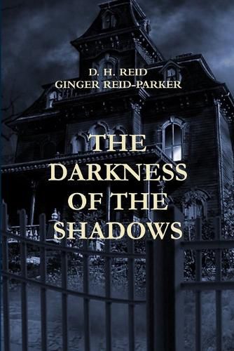 Cover image for The Darkness of the Shadows