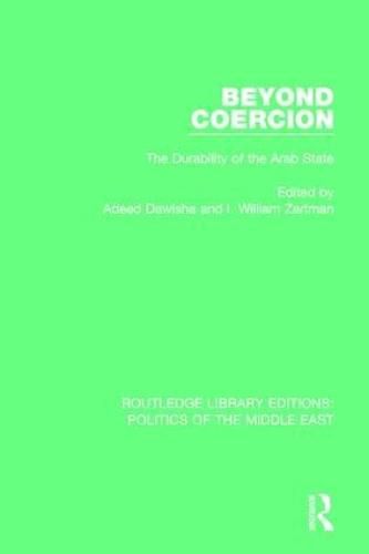 Cover image for Beyond Coercion: Durability of the Arab State