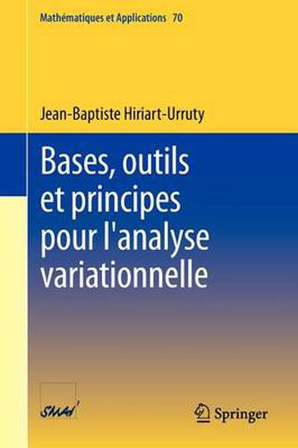 Cover image for Bases, outils et principes pour l'analyse variationnelle