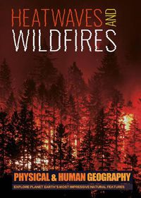 Cover image for Heatwaves and Wildfires