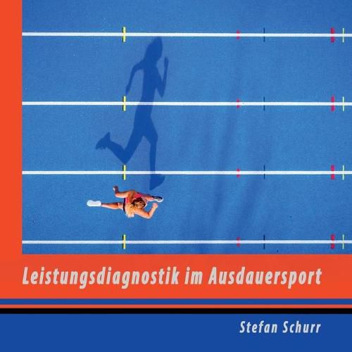 Cover image for Leistungsdiagnostik im Ausdauersport