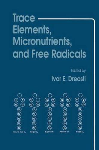 Cover image for Trace Elements, Micronutrients, and Free Radicals