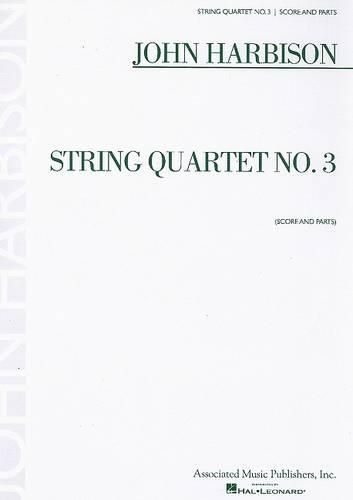 Cover image for John Harbison - String Quartet No. 3: Score and Parts