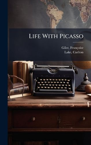 Cover image for Life With Picasso