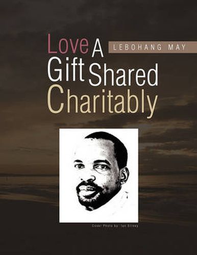 Cover image for Love a Gift Shared Charitably