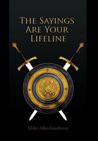 Cover image for The Sayings Are Your Lifeline