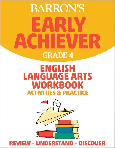 Cover image for Barron's Early Achiever: Grade 4 English Language Arts Workbook Activities & Practice