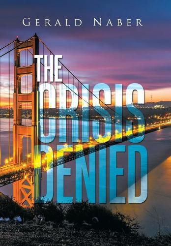 Cover image for The Crisis Denied