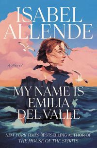 Cover image for My Name Is Emilia del Valle