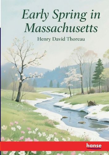 Cover image for Early Spring in Massachusetts