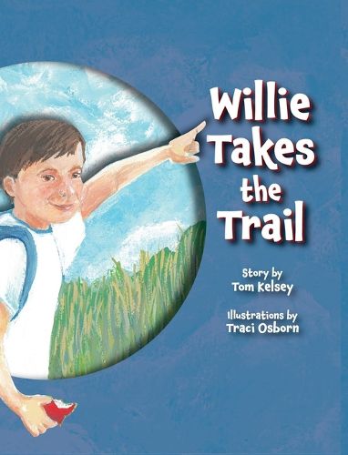 Cover image for Willie Takes the Trail