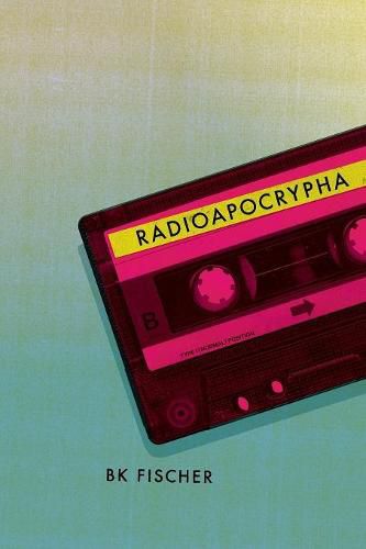 Cover image for Radioapocrypha