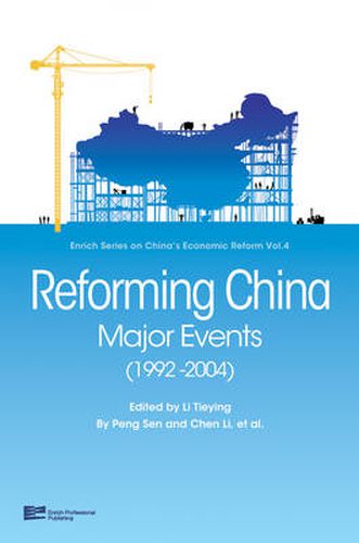 Cover image for Reforming China: Major events (1992-2004)